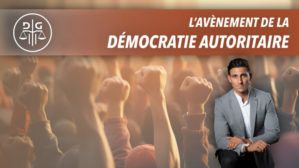 Autoritaire L'avènement de la démocratie autoritaire - David Guyon Avocat